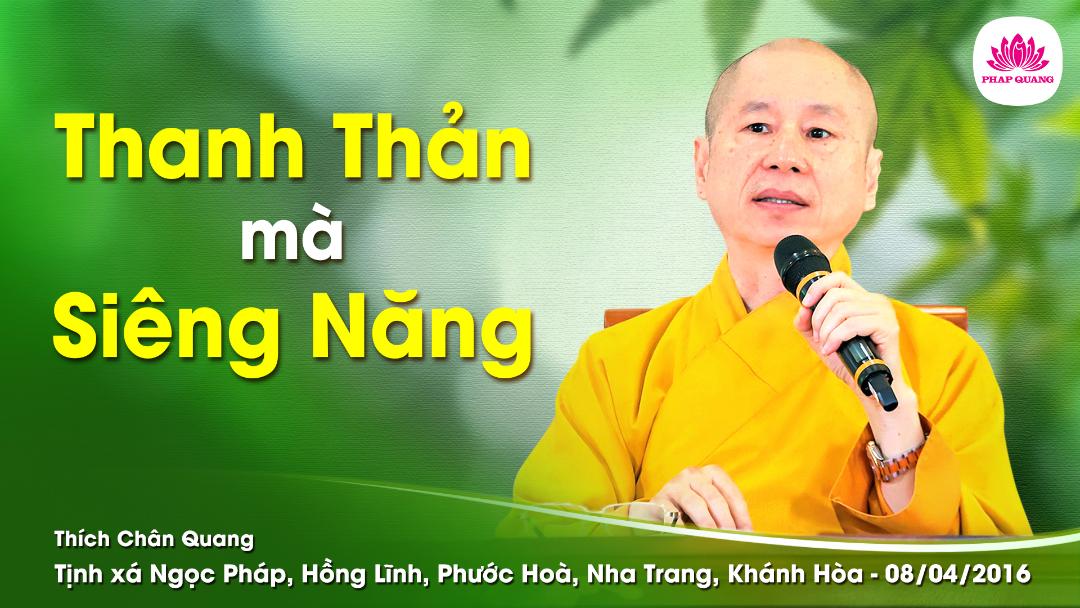 Thanh Thản Mà Siêng Năng