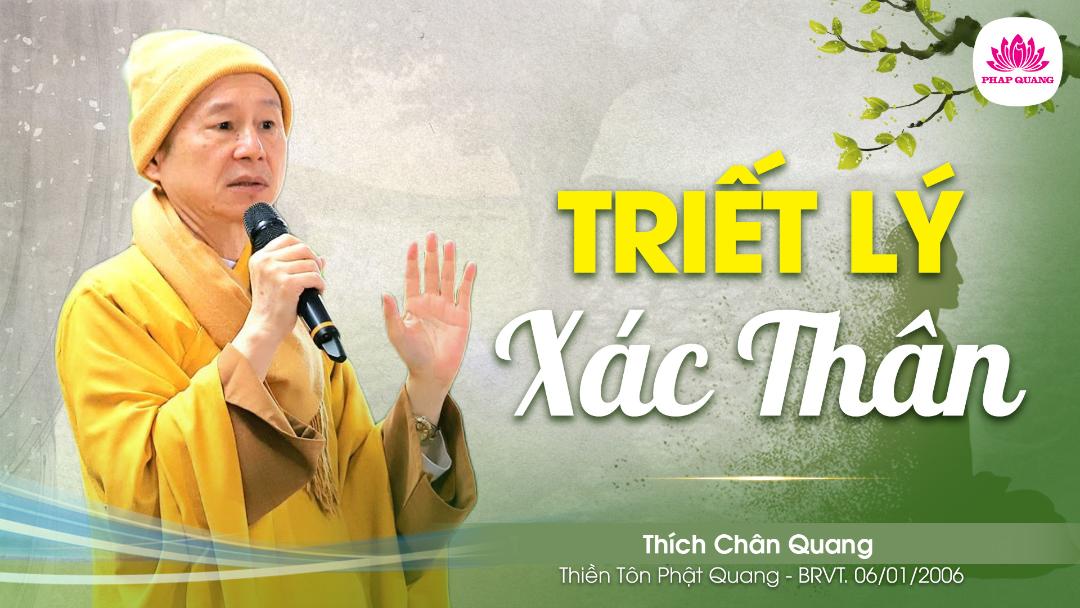 Triết Lý Xác Thân
