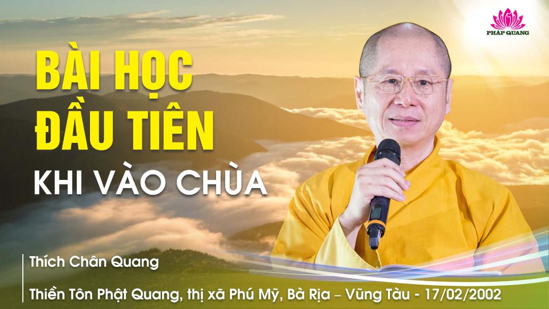 Bài Học Đầu Tiên Khi Vào Chùa