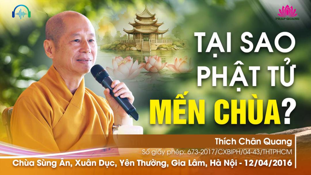 Tại Sao Phật Tử Mến Chùa