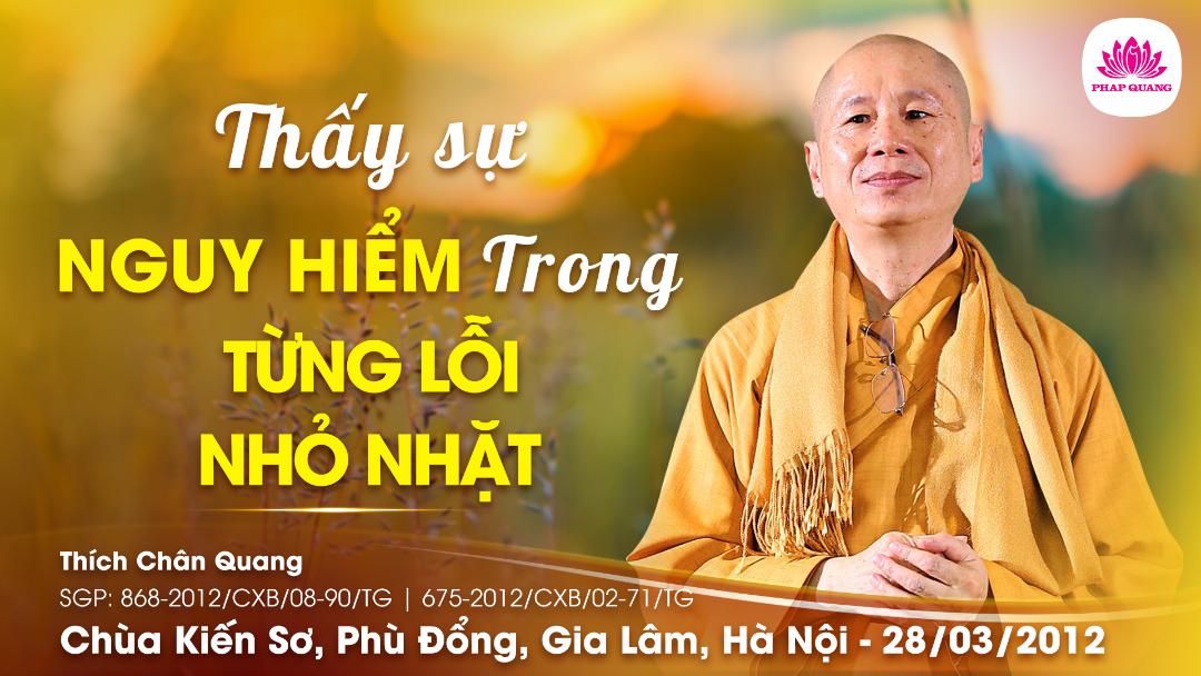 Thấy Sự Nguy Hiểm Trong Từng Lỗi Nhỏ Nhặt