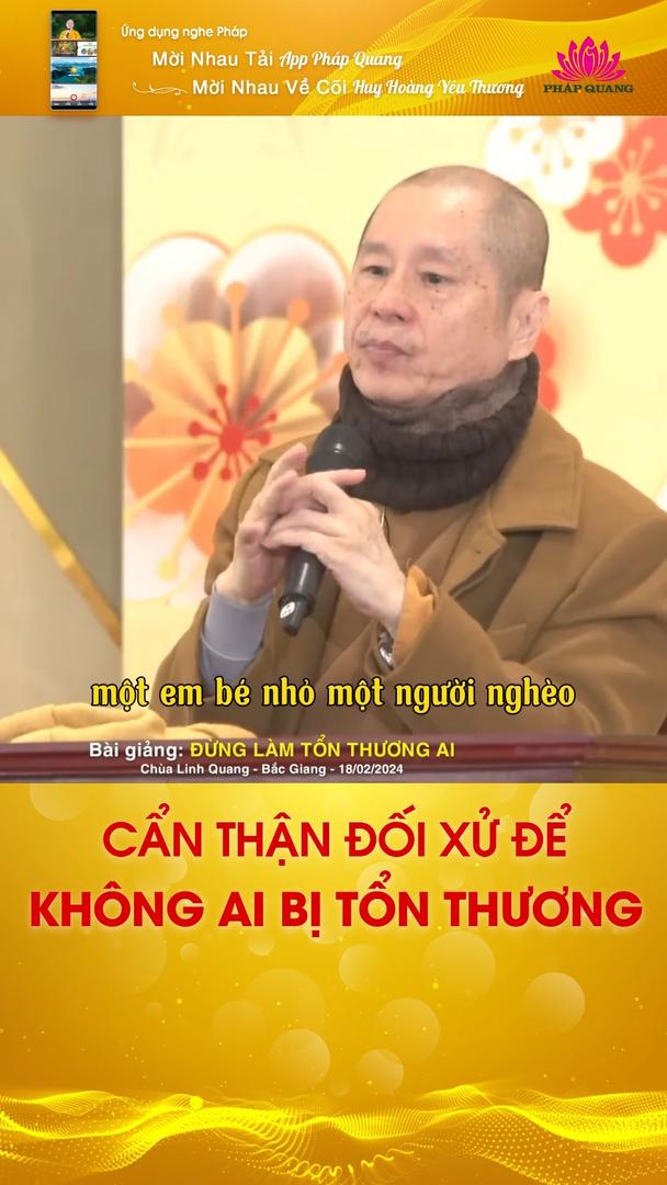 CẨN THẬN ĐỐI XỬ ĐỂ KHÔNG AI BỊ TỔN THƯƠNG