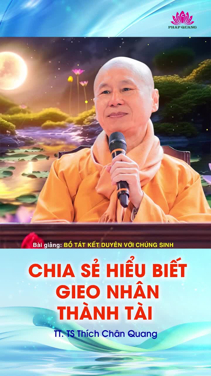 Chia Sẻ Hiểu Biết Gieo Nhân Thành Tài