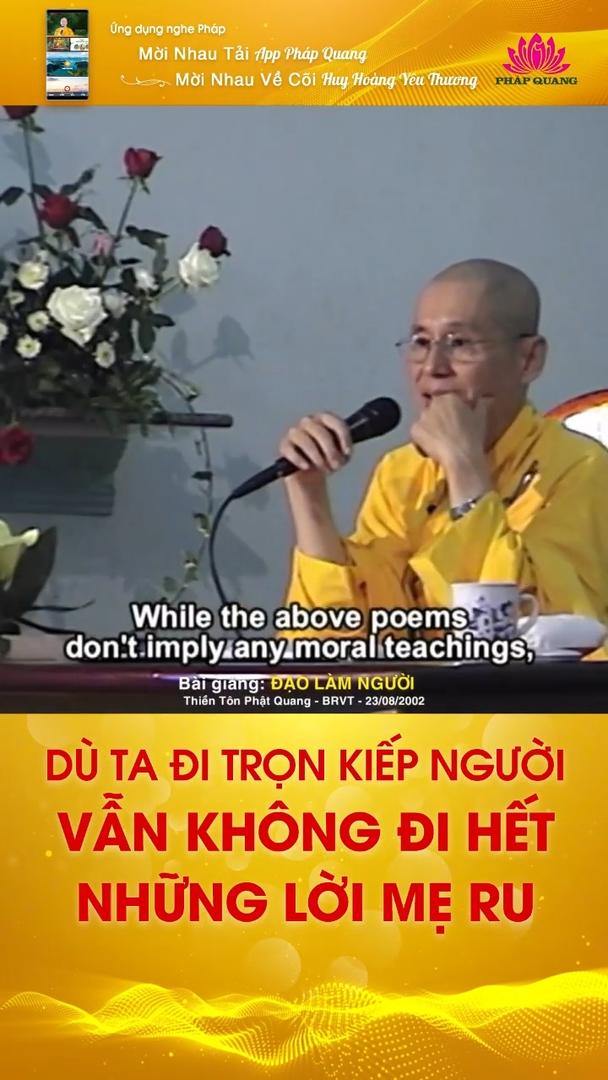 DÙ TA ĐI TRỌN KIẾP NGƯỜI VẪN KHÔNG ĐI HẾT NHỮNG LỜI MẸ RU