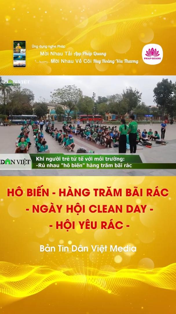 HỘI YÊU RÁC TRONG NGÀY HỘI CLEAN DAY