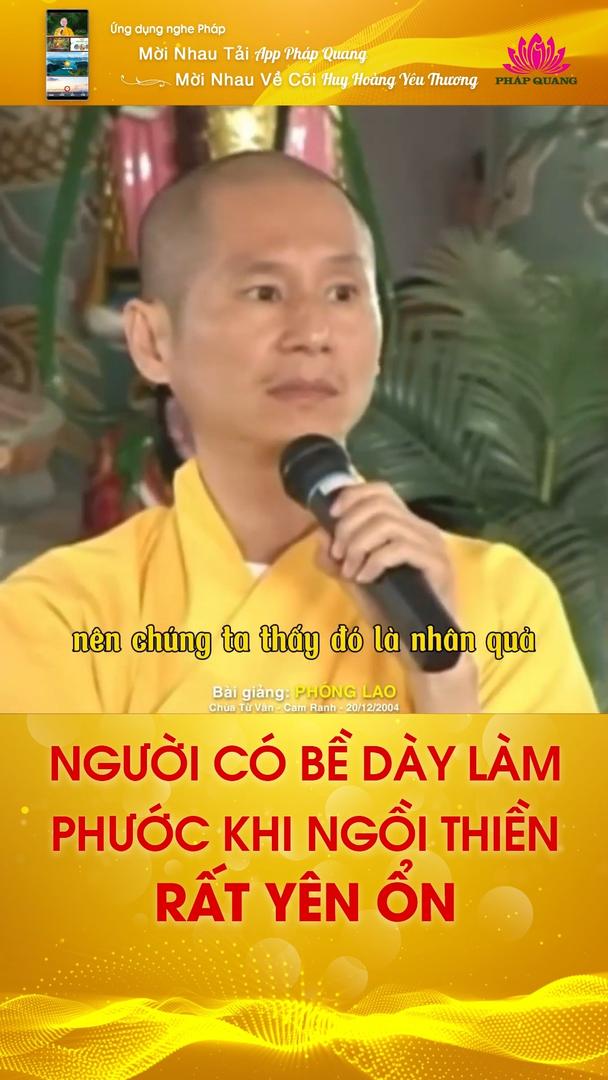 NGƯỜI CÓ BỀ DÀY LÀM PHƯỚC KHI NGỒI THIỀN RẤT YÊN ỔN
