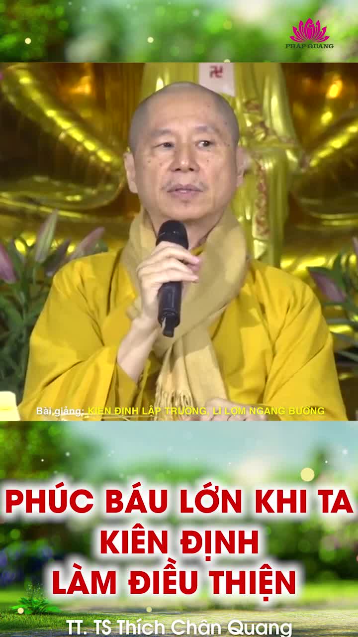 Phúc Báu Lớn Khi Ta Kiên Định Làm Điều Thiện
