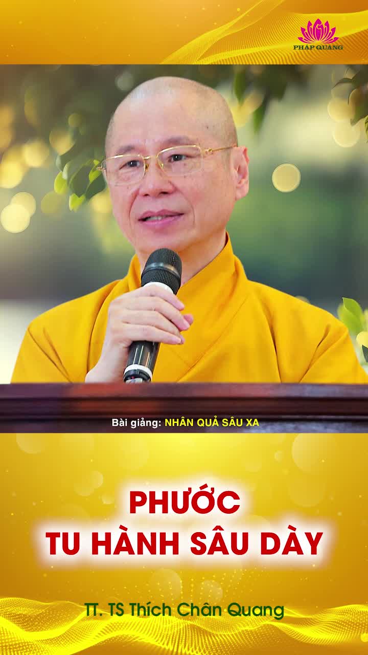 Phước Tu Hành Sâu Dày