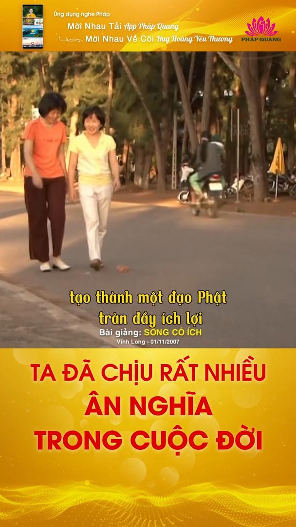 TA ĐÃ CHỊU RẤT NHIỀU ÂN NGHĨA TRONG CUỘC ĐỜI