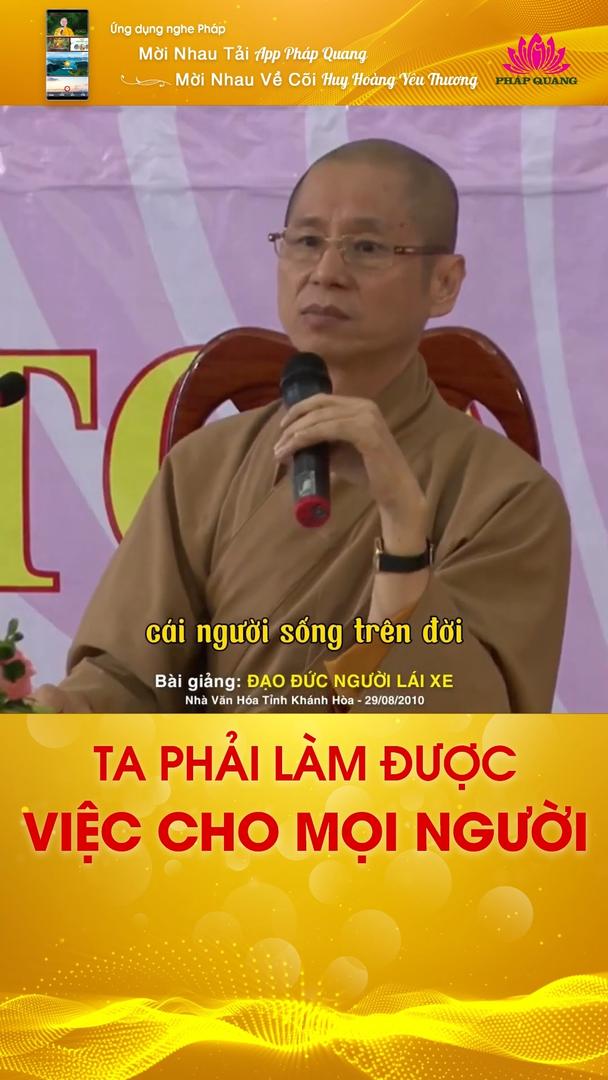 TA PHẢI LÀM ĐƯỢC VIỆC CHO MỌI NGƯỜI