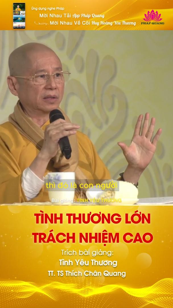 TÌNH THƯƠNG LỚN TRÁCH NHIỆM CAO
