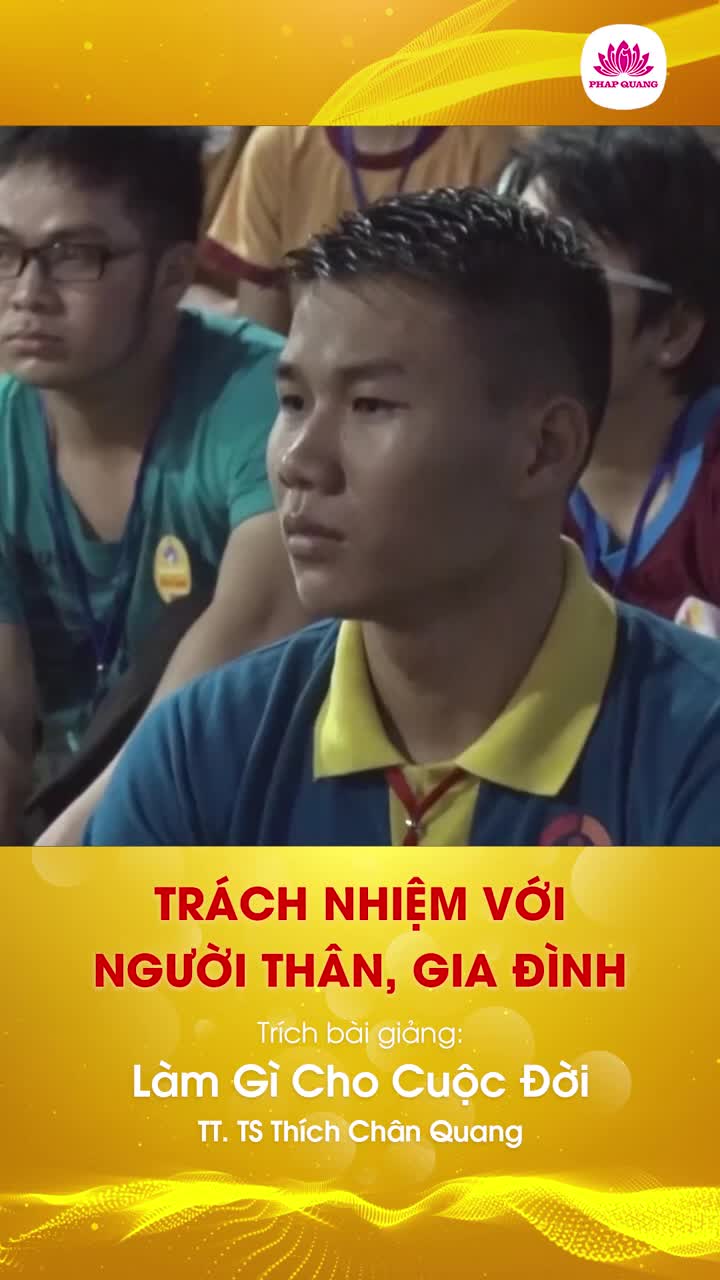 Trách Nhiệm Với Người Thân, Gia Đình
