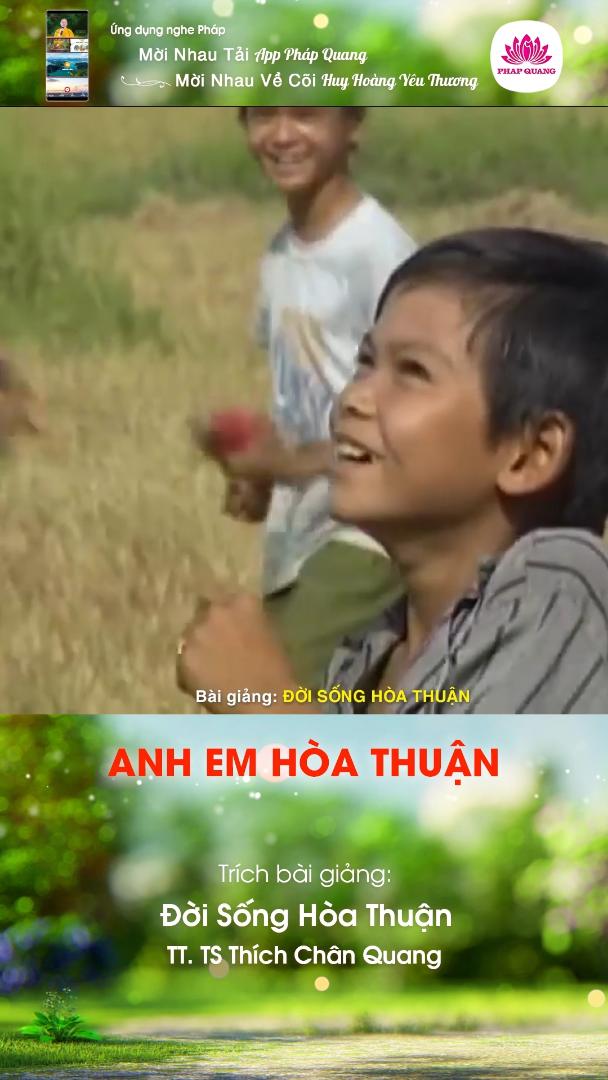 ANH EM HÒA THUẬN