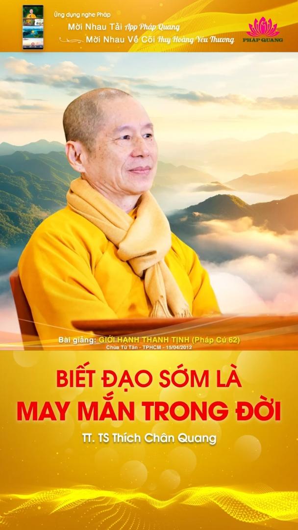 BIẾT ĐẠO SỚM LÀ MAY MẮN TRONG ĐỜI