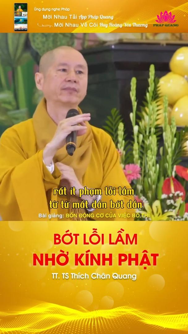 BỚT LỖI LẦM NHỜ KÍNH PHẬT
