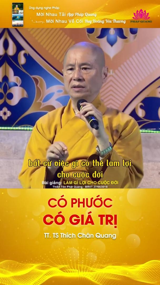 CÓ PHƯỚC CÓ GIÁ TRỊ