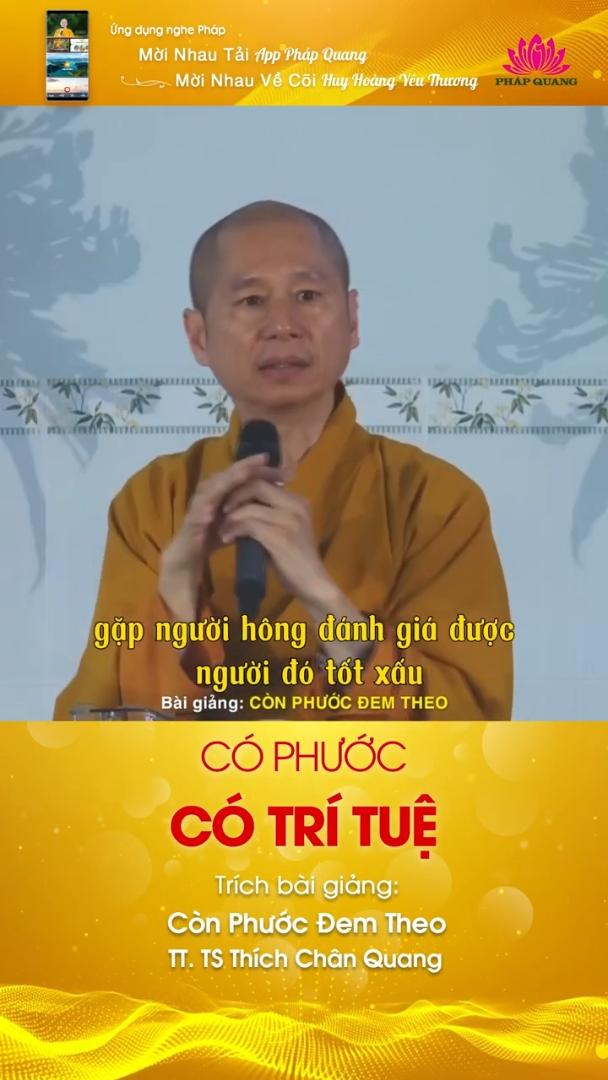 CÓ PHƯỚC CÓ TRÍ TUỆ