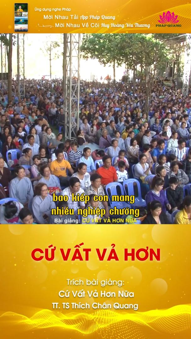 CỨ VẤT VẢ HƠN