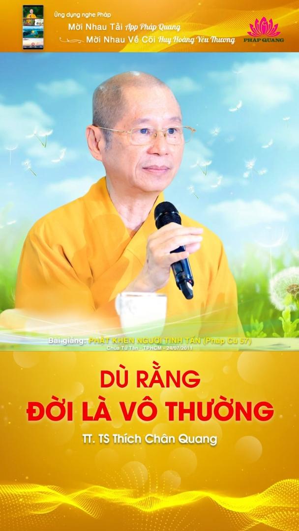 DÙ RẰNG ĐỜI LÀ VÔ THƯỜNG