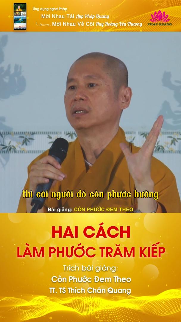 HAI CÁCH LÀM PHƯỚC TRĂM KIẾP