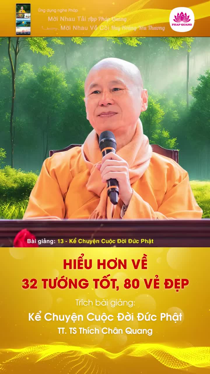Hiểu Hơn Về 32 Tướng Tốt, 80 Vẻ Đẹp