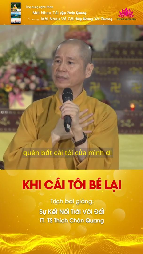 KHI CÁI TÔI BÉ LẠI