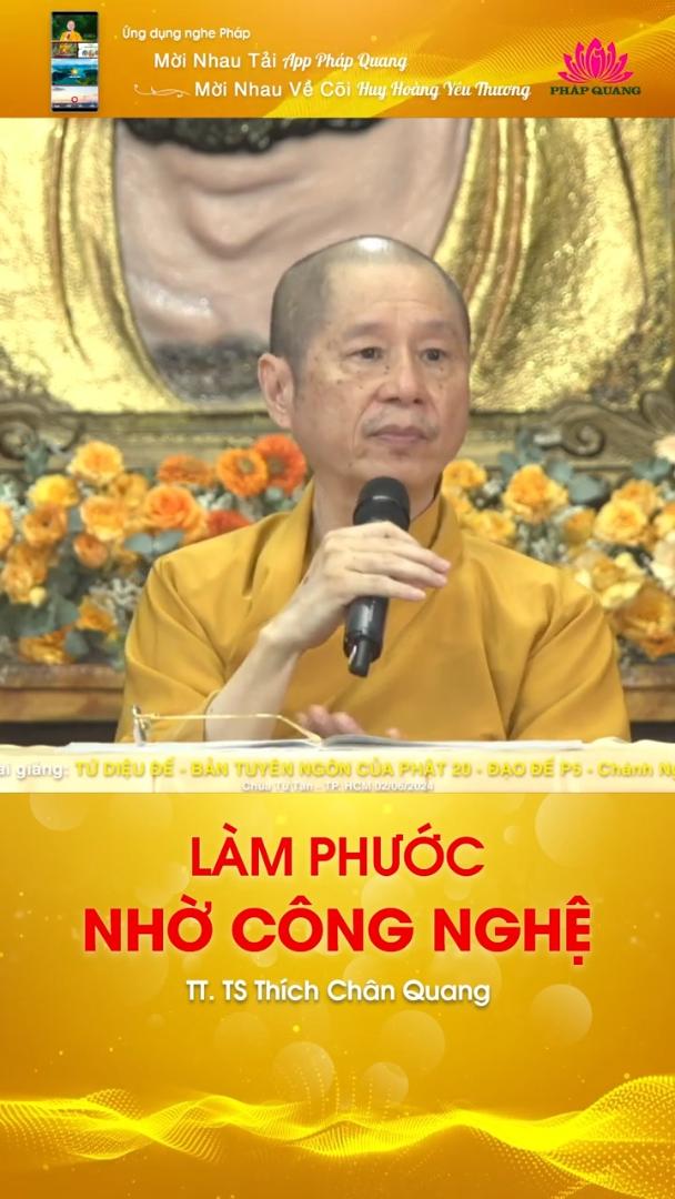 LÀM PHƯỚC NHỜ CÔNG NGHỆ
