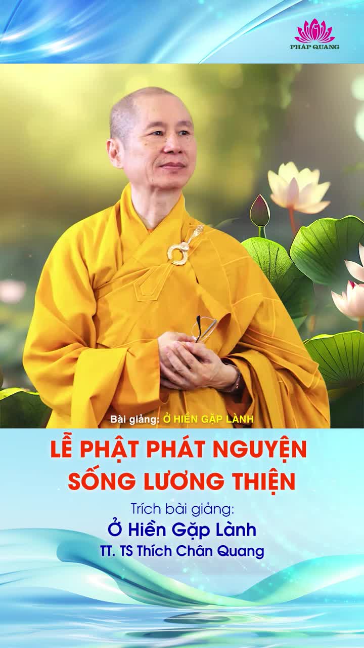 Lễ Phật Phát Nguyện Sống Lương Thiện