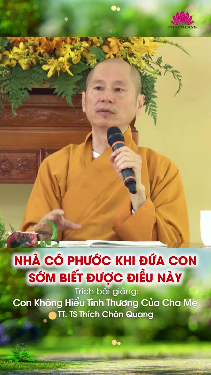 Nhà Có Phước Khi Con Sớm Biết Điều Này