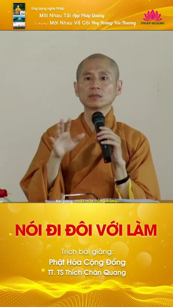 NÓI ĐI ĐÔI VỚI LÀM