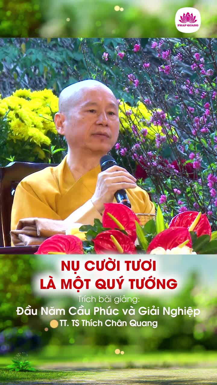 Nụ Cười Tươi Là Một Quý Tướng