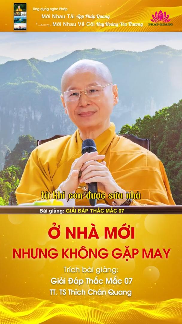 Ở NHÀ MỚI NHƯNG KHÔNG GẶP MAY
