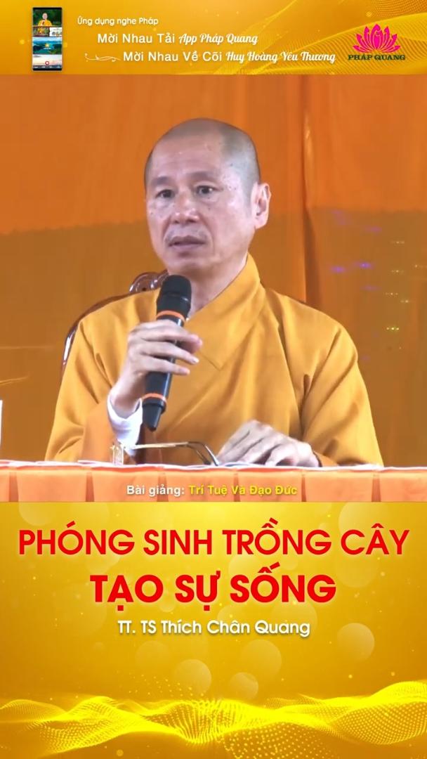 PHÓNG SINH TRỒNG CÂY TẠO SỰ SỐNG