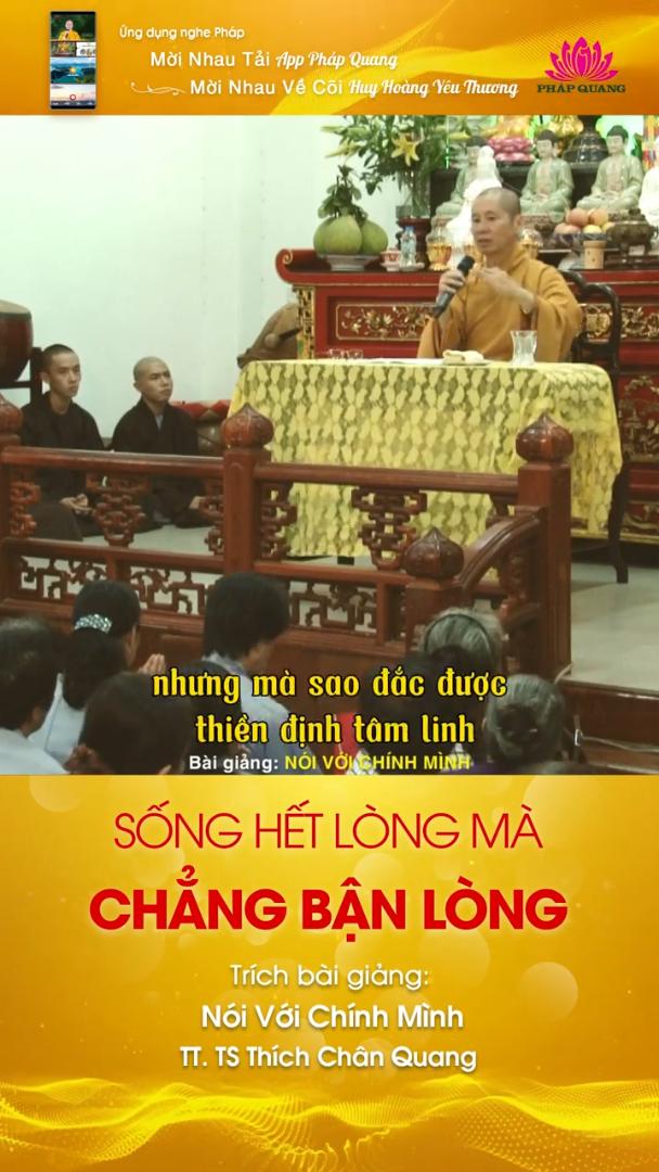 SỐNG HẾT LÒNG MÀ CHẲNG BẬN LÒNG