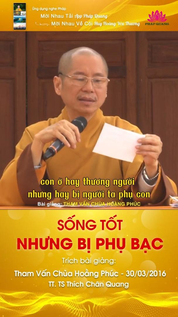 SỐNG TỐT NHƯNG BỊ PHỤ BẠC