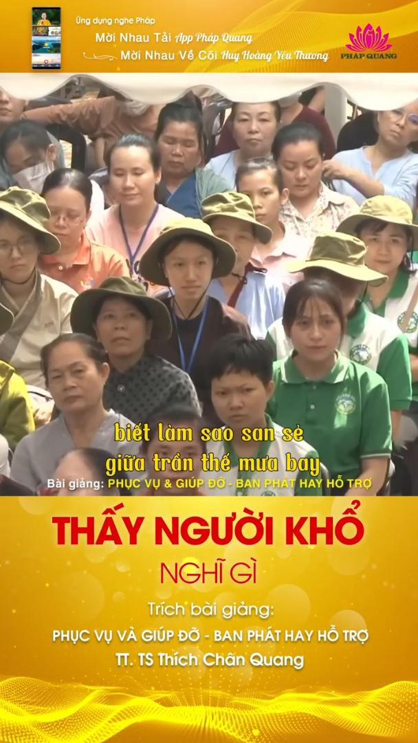 THẤY NGƯỜI KHỔ NGHĨ GÌ