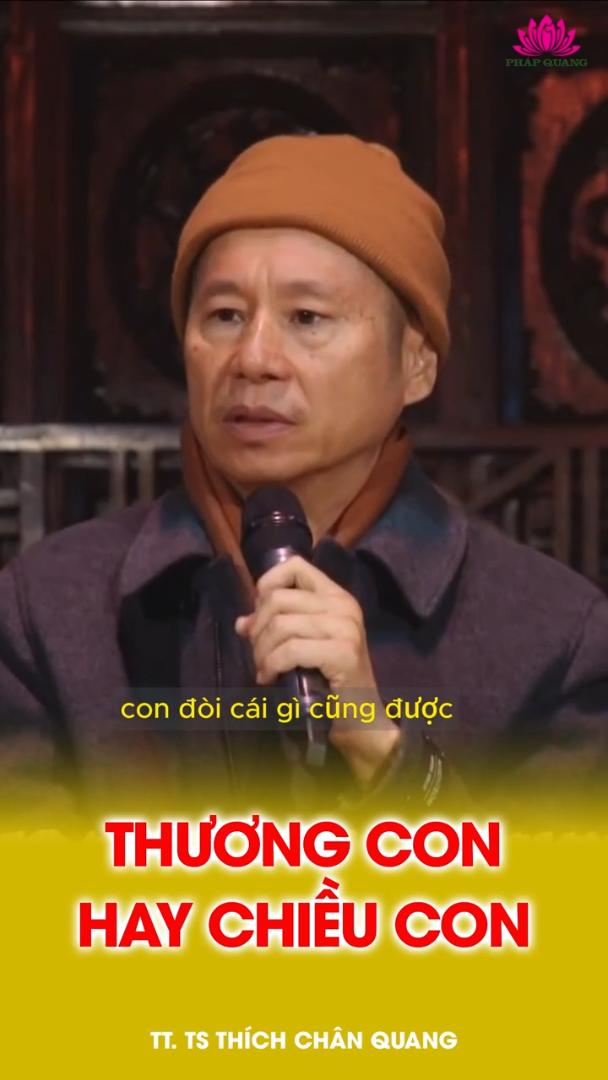THƯƠNG CON HAY CHIỀU CON