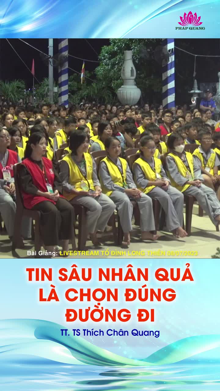 Tin Sâu Nhân Quả là Chọn Đúng Đường Đi