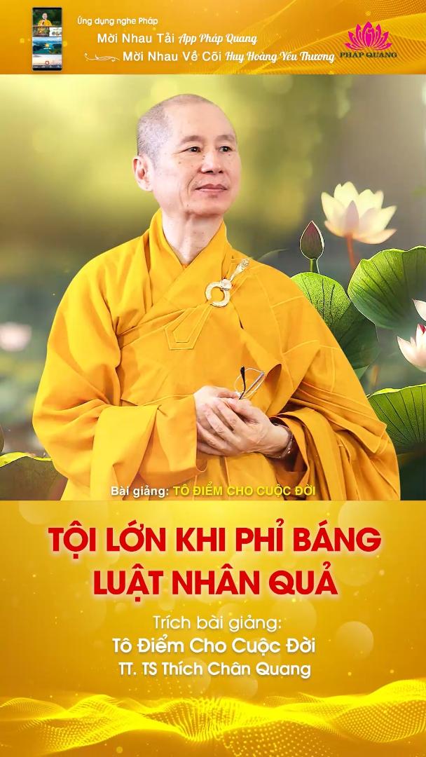 TỘI LỚN KHI PHỈ BÁNG LUẬT NHÂN QUẢ