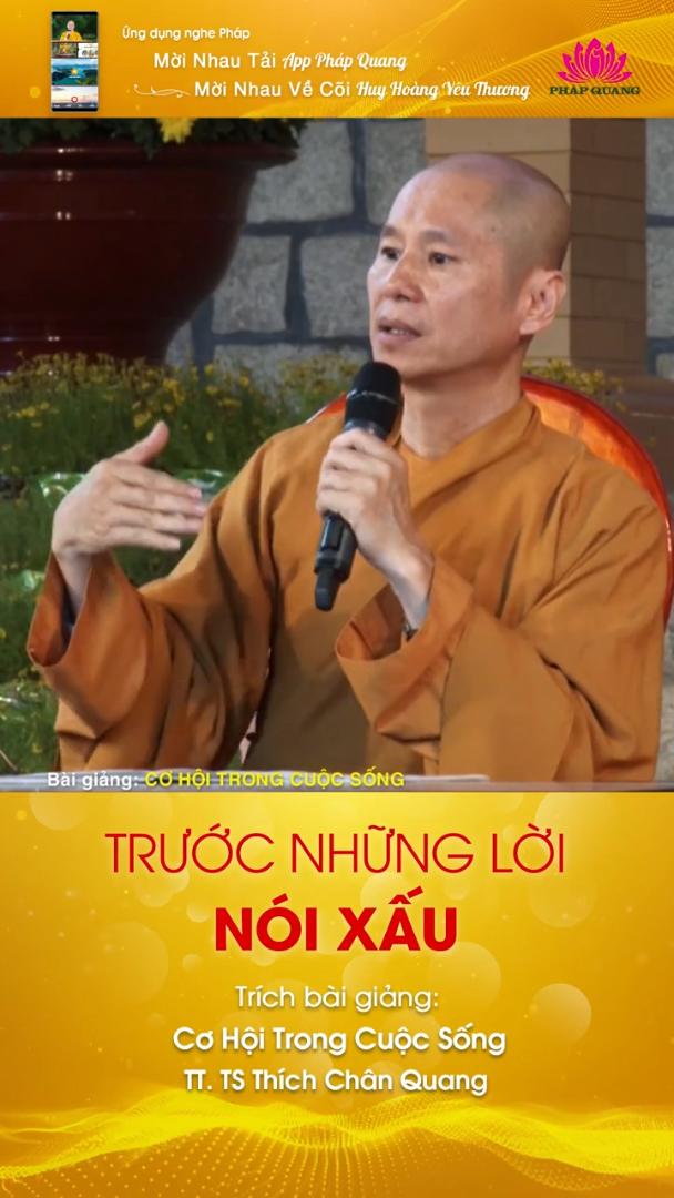 TRƯỚC NHỮNG LỜI NÓI XẤU