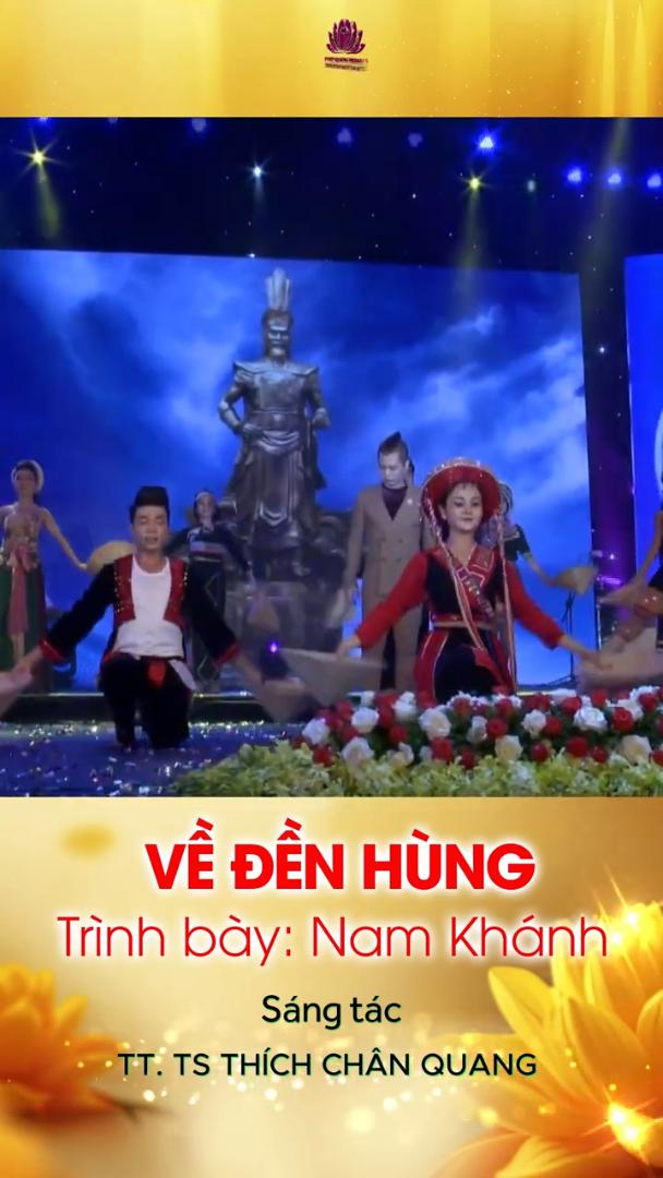 VỀ ĐỀN HÙNG - Ca sĩ Nam Khánh