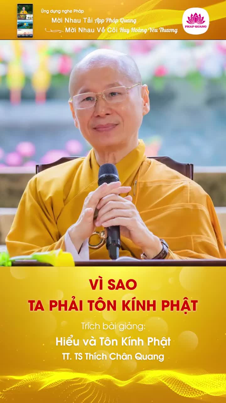 Vì Sao Ta Phải Tôn Kính Phật