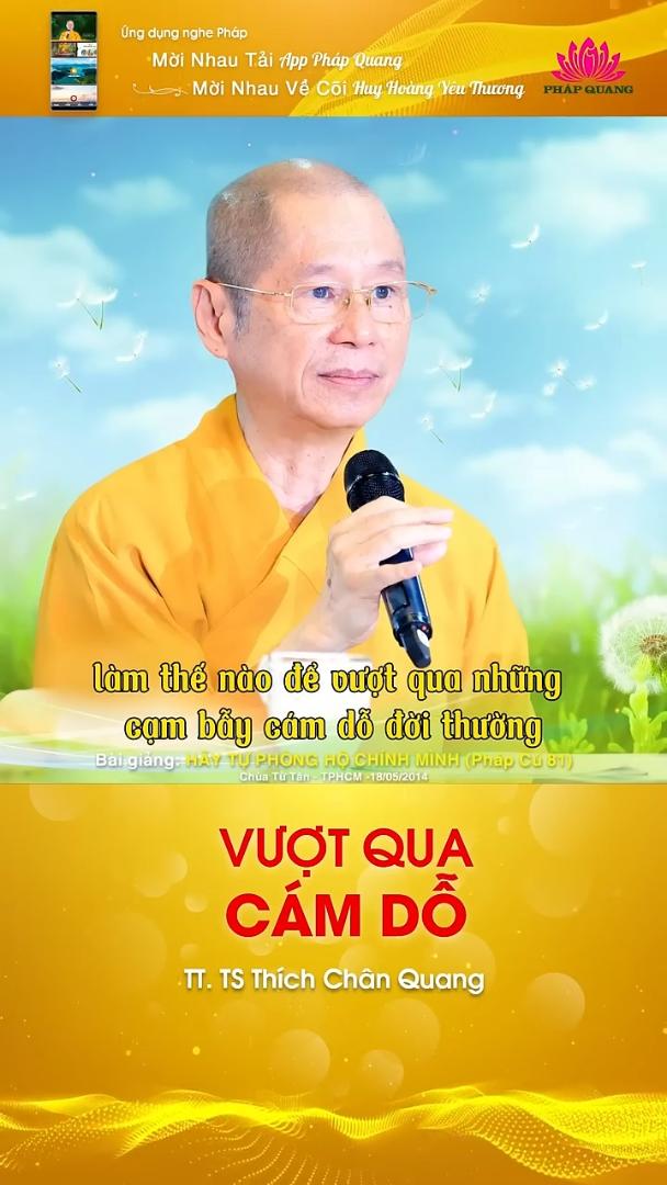 VƯỢT QUA CÁM DỖ