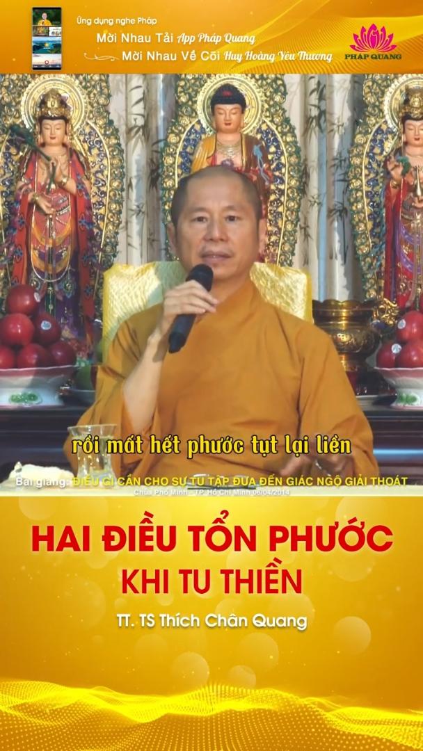 HAI ĐIỀU TỔN PHƯỚC KHI TU THIỀN