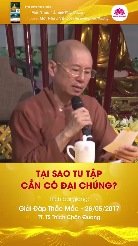 Tại Sao Tu Tập Cần Có Đại Chúng